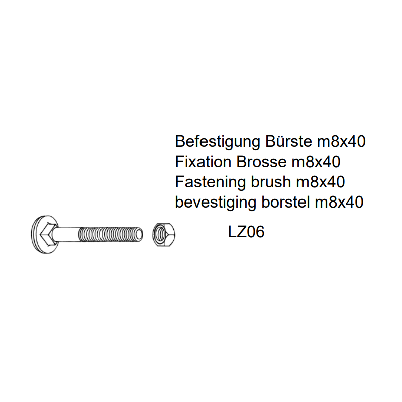 Fixation Brosse m8x40 d'origine - Réf: LZ06